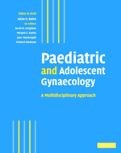 Paediatric and Adolescent Gynaecology: A Multidisciplinary Approach