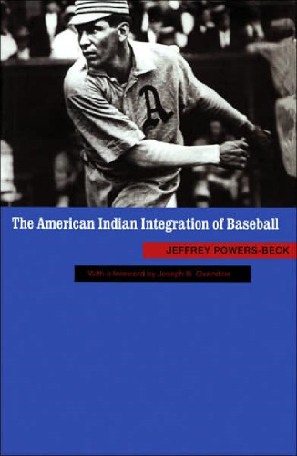 The American Indian integration of baseball