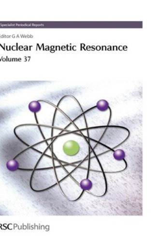 Nuclear Magnetic Resonance: Volume 37 (Specialist Periodical Reports)
