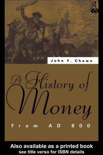 A History of Money: From AD 800