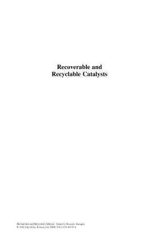 Recoverable and Recyclable Catalysts