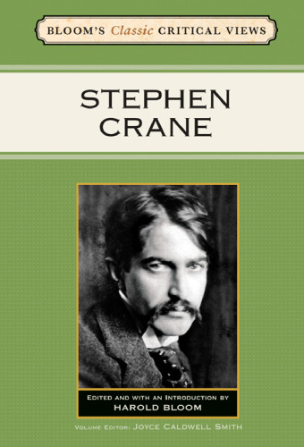 Stephen Crane (Bloom's Classic Critical Views)