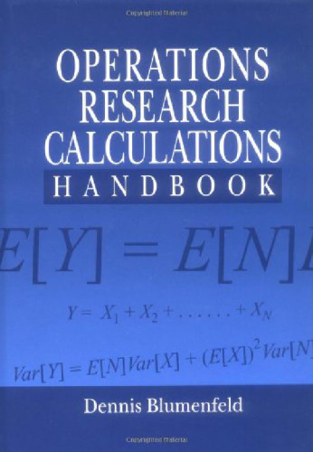 Operations Research Calculations Handbook (Operations Research Series)