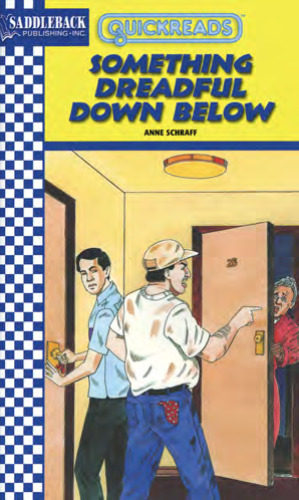 Something Dreadful Down Below (Quickreads Series 3)