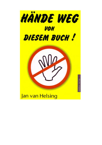 Hände weg von diesem Buch!