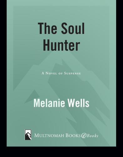 The Soul Hunter (Dylan Foster Series #2)