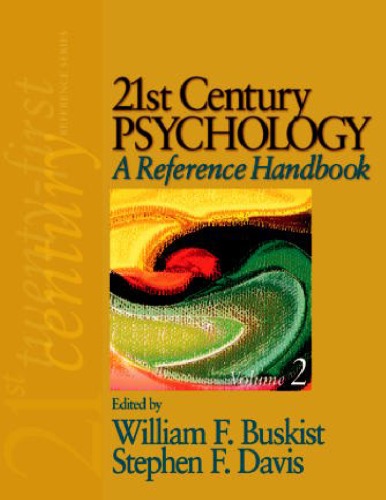 21st Century Psychology: A Reference Handbook (Sage 21st Century Reference)