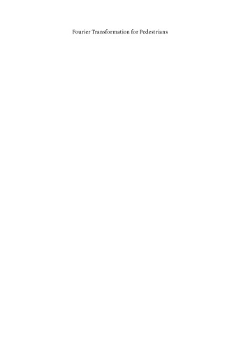 Fourier Transformation for Pedestrians (Fourier Series)