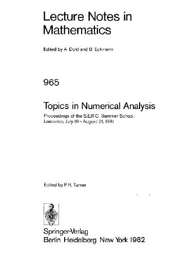Topics in Numerical Analysis: Proceedings of the S.E.R.C. Summer School