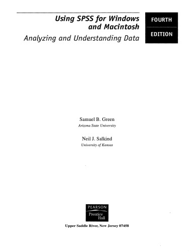 Using SPSS for Windows and Macintosh: Analyzing and Understanding Data (4th Edition)