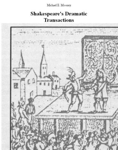 Shakespeare's Dramatic Transactions