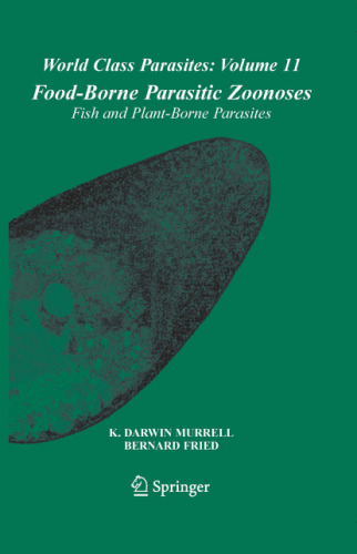 Food-Borne Parasitic Zoonoses: Fish and Plant-Borne Parasites