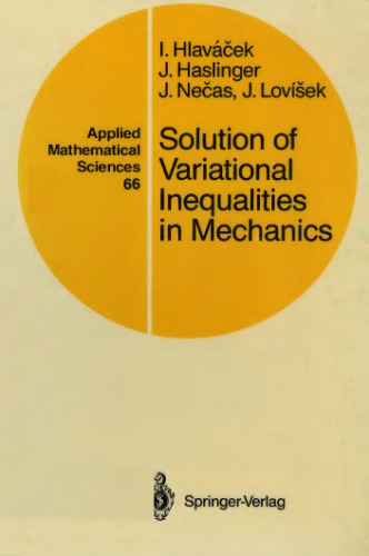 Solution of Variational Inequalities in Mechanics