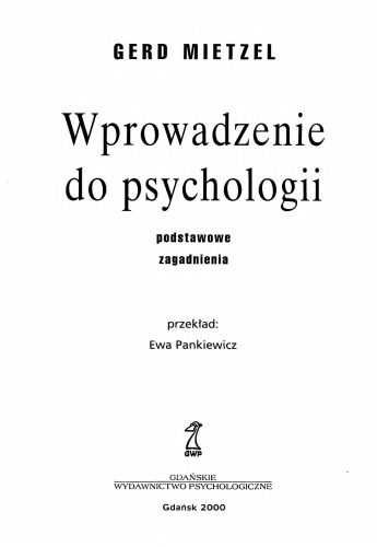 Wprowadzenie do psychologii: podstawowe zagadnienia