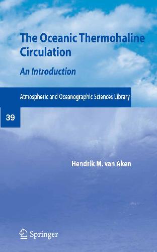 The Oceanic Thermohaline Circulation: An Introduction
