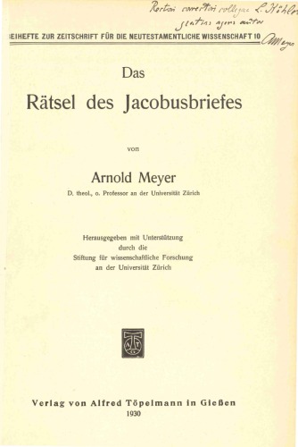 Das Rätsel des Jacobusbriefes (Beihefte zur Zeitschrift für die neutestamentliche Wissenschaft 10)
