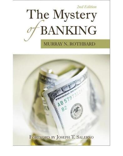 The Mystery of Banking