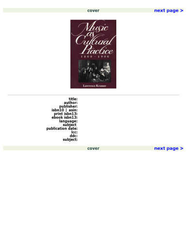 Music as Cultural Practice, 1800-1900 (California Studies in 19th Century Music, No 8)