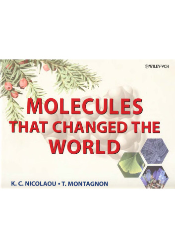 Molecules That Changed the World