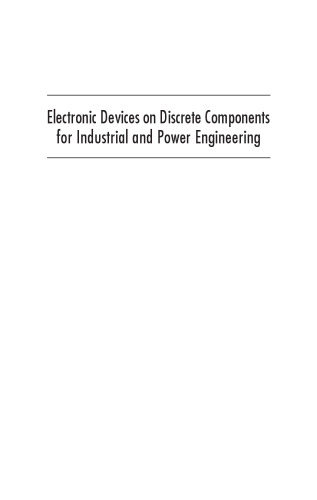 Electronic Devices on Discrete Components for Industrial and Power Engineering