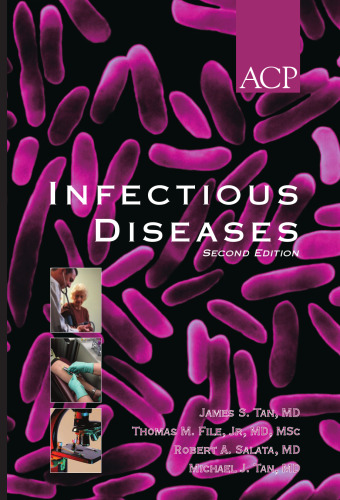 Infectious Diseases, Second Edition (EXPERT GUIDE SERIES- AMERICAN COLLEGE OF PHYSICIANS)