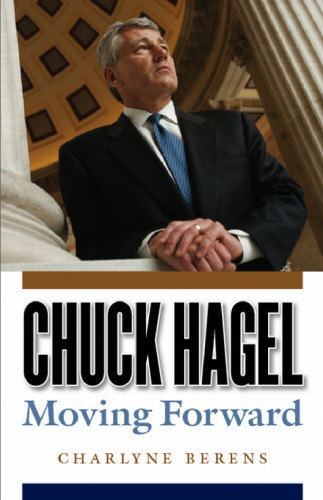 Chuck Hagel: moving forward