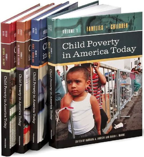 Child Poverty in America Today (4 Volumes Set)
