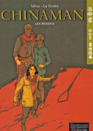 Chinaman, Tome 8 : Les pendus