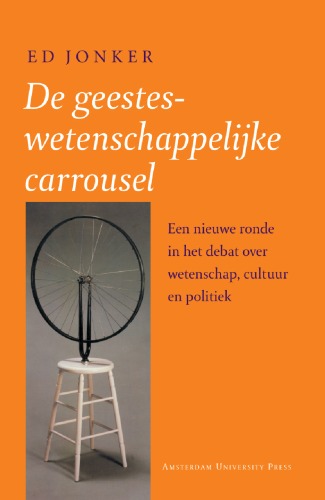 De geesteswetenschappelijke carrousel: een nieuwe ronde in het debat over wetenschap, cultuur en politiek