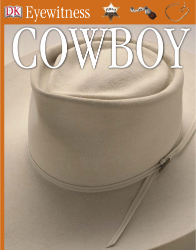 Eyewitness: Cowboy (Eyewitness Books)