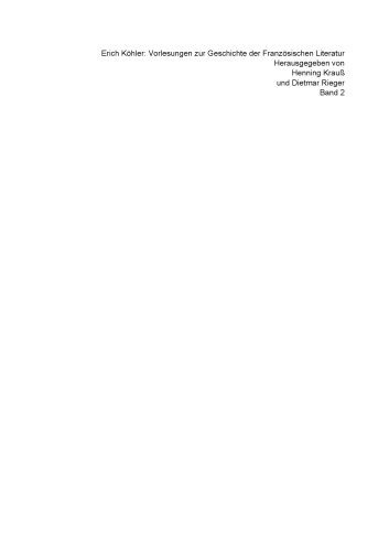 Vorlesungen zur Geschichte der Französischen Literatur, Vorklassik