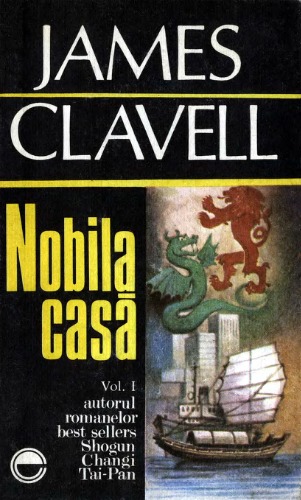 Nobila Casă, vol. 1