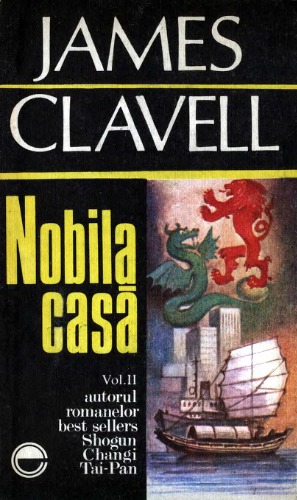 Nobila Casă, vol. 2
