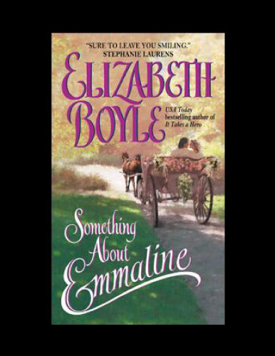 Something About Emmaline (Bachelor Chronicles, Book 1)