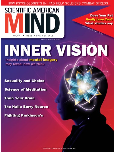 [Magazine] Scientific American Mind. Vol. 17. No 1