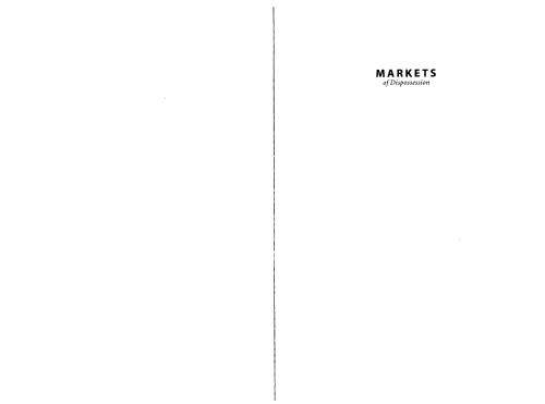 Markets of Dispossession: NGOs, Economic Development, and the State in Cairo (Politics, History, and Culture)
