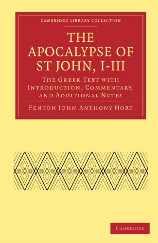 The Apocalypse of St John, I–III: The Greek Text with Introduction, Commentary, and Additional Notes
