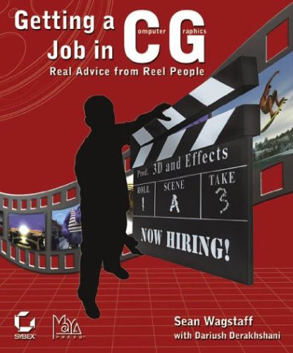 Getting a Job in CG: Real Advice from Reel People