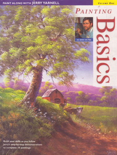 Paint Along with Jerry Yarnell Volume One - Painting Basics