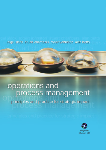 Operations and Process Management: Principles and Practice for Strategic Impact