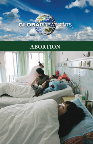 Abortion (Global Viewpoints)