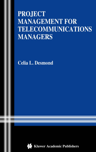 Project management for telecommunications managers