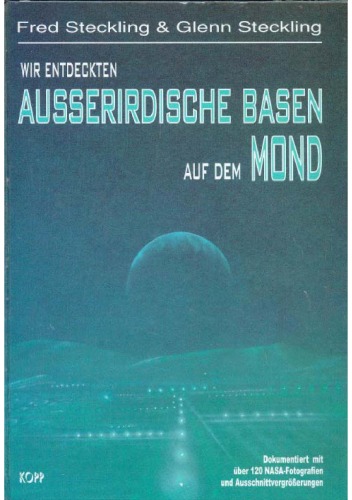 Wir entdeckten außerirdische Basen auf dem Mond