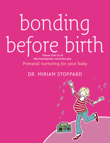 Bonding Before Birth