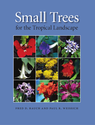 Small Trees for the Tropical Landscape