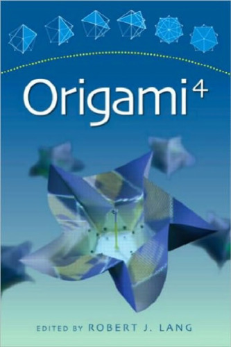 Origami 4 (Origami (AK Peters))