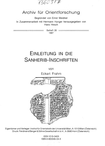 Einleitung in die Sanherib-Inschriften - Archiv fur Orientforschung. Beiheft 26