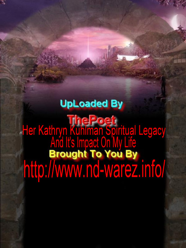 Kathryn Kuhlman: Her Spiritual Legacy and Its Impact on My Life