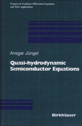Quasi-hydrodynamic Semiconductor Equations