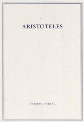 Aristoteles - Werke in deutscher Übersetzung: Aristoteles, Bd. 1 I: Kategorien, 4. Auflage